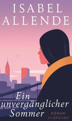 Allende, I: Ein unvergänglicher Sommer
