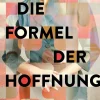 Cullen, L: Formel der Hoffnung