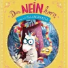 Das NEINhorn und die SchLANGEWEILE