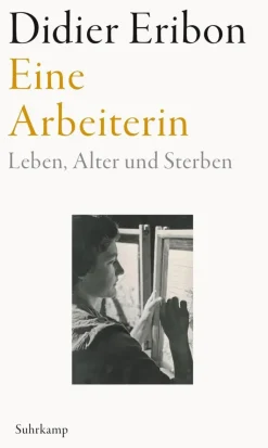 Eribon, D: Arbeiterin