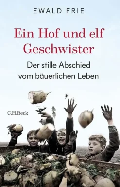 Frie, E: Hof und elf Geschwister