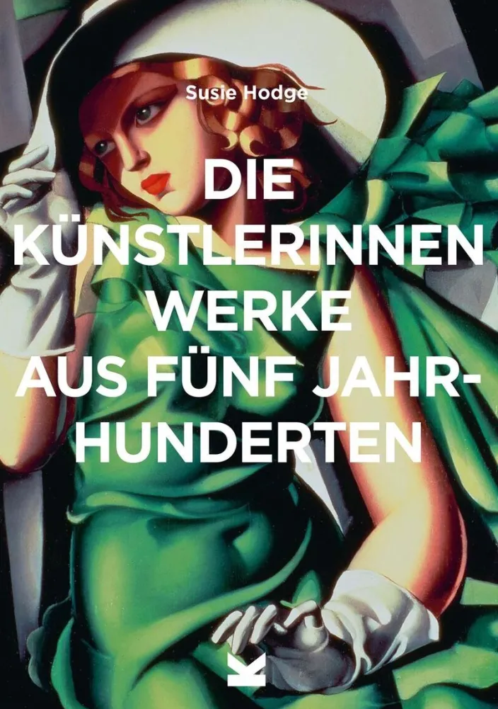 Hodge, Susie: Die Künstlerinnen