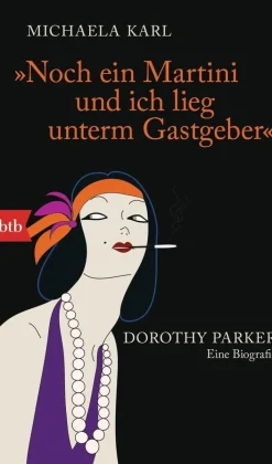 Karl, Michaela: Noch ein Martini und ich lieg unterm Gastgeber