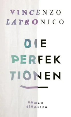 Latronico, V: Perfektionen