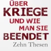 Leonhard, J: Über Kriege und wie man sie beendet