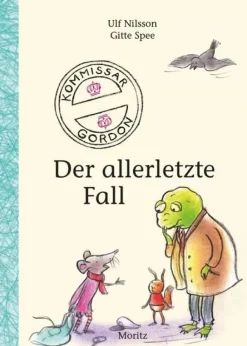 Nilsson, Ulf: Kommissar Gordon - Der allerletzte Fall