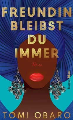 Obaro, T: Freundin bleibst du immer