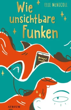 Wie unsichtbare Funken