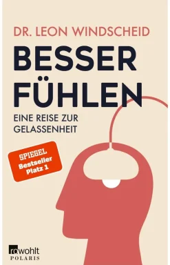 Windscheid, Leon: Besser fühlen